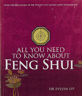 All You Need to Know About Feng Shui - Evelyn Lip
