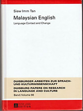 Malaysian English: Language Contact and Change - Siew Imm Tan