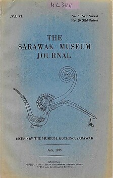 The Sarawak Museum Journal Vol VI No 5 (New Series) (1955) - Tom Harrisson (ed)