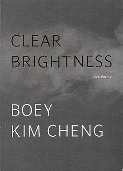Clear Brightness - Boey Kim Cheng