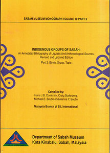 Indigenous Groups of Sabah: An Annotated Bibliography - HJ Combrink - 2 vols
