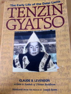 Tenzin Gyatso: The Early Life of the Dalai Lama - Claude B Levenson
