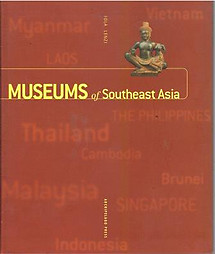 Museums of Southeast Asia - Iola Lenzi