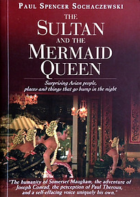 The Sultan and the Mermaid Queen - Paul Spencer Sochaczewski