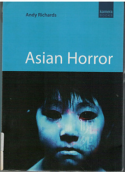 Asian Horror - Andy Richards