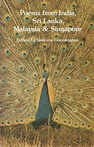Poems from India, Sri Lanka, Malaysia & Singapore - Yasmine Goonaratne (ed)