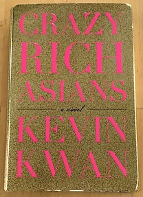 Crazy Rich Asians - Kevin Kwan