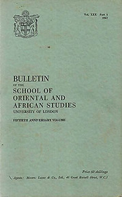 Bulletin of The School of Oriental and African Studies XXX Part 1 (1967)