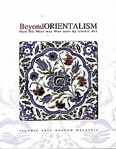 Beyond Orientalism How the West was Won over by Islamic Art - Lucien De Guise