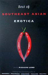 Best of Southeast Asian Erotica - Richard Lord (ed)