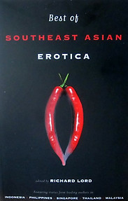 Best of Southeast Asian Erotica - Richard Lord (ed)