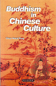 Buddhism in Chinese Culture - Cheu Hock-Tong (ed)