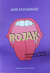 Rojak: Hidangan Certot (Cerita-Cerita Kontot) - Amir Muhammad