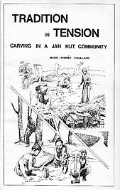 Tradition in Tension: Carving in a Jah Hut Community - Marie-Andree Couillard