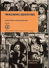 Imagining Identities: Narratives in Malaysian Art Vol. 1 - Nur Hanim Khairuddin