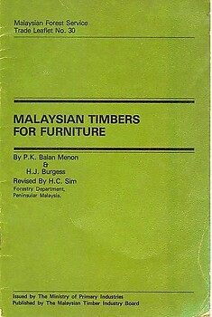 Malaysian Timbers for Furniture - P. K. Balan Menon & H. J. Burgess