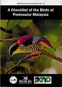 A Checklist of the Birds of Peninsular Malaysia - Malaysian Nature Society