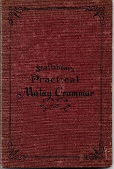 A Practical Malay Grammar - A Practical Malay Grammar