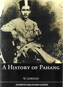 A History of Pahang - W Linehan