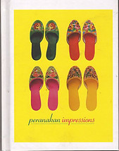 Peranakan Impressions - Melvin Neo (ed)