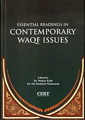 Essential Readings in Contemporary Waqf Issues - Monzer Kahf & Siti Mashitoh