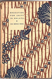 Education for Unity in Malaya - Ho Seng Ong