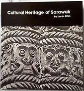 Cultural Heritage of Sarawak - Lucas Chin