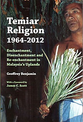 Temiar Religion: Geoffrey Benjamin