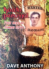 Kaatu Perumal: Folk Hero of Sungai Siput - Dave Anthony