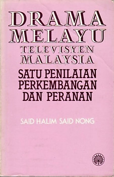 Drama Melayu: Televisyen Malaysia - Said Halim Said Nong