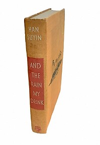 And The Rain My Drink - Han Suyin