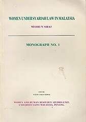 Women under Syariah Law in Malaysia - Mehrun Siraj