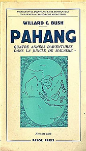 Pahang - Willard C Bush