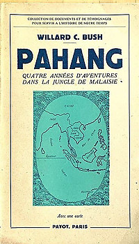Pahang - Willard C Bush