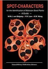 Spot-characters for the Identification of Malesian Seed Plants -KM Wong, M.M.J. van Balgooy & Y.M. Low