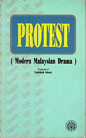 Protest (Modern Malaysian Drama) - Solehah Ishak (trans)