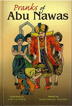 Pranks of Abu Nawas - Muhd Mansur Abdullah