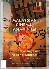 Malaysian Cinema, Asian Film: Border Crossings and National Cultures