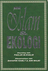 Islam & Ekologi - Fazlun M.Khalid (ed)