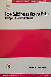Code - Switching as a Discourse Mode: A Study of a Kadazandusun Family - Jeannet Stephen