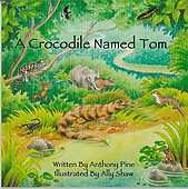 A Crocodile Named Tom - Anthony Pine