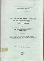 The Geology and Mineral Resources of the Neighbourhood of Kuantan, Pahang - FH Fitch