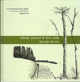Sebutir Zamrud di Deru Selat: Sajak-Sajak Alam USM - Muhammad Haji Salleh