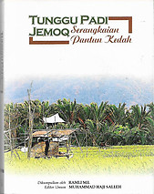 Tunggu Padi Jemoq: Serangkaian Pantun Kedah - Ramli MI (collator) (Muhammad Haji Salleh ed)