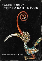 Tales from the Baram River - Chuah Guat Eng