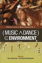 (Music Λ Dance) Є Environment - Gisa J�hnichen & Chinthaka Meddegoda (Eds)