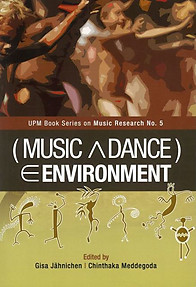 (Music Λ Dance) Є Environment - Gisa J�hnichen & Chinthaka Meddegoda (Eds)