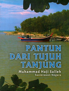 Pantun dari Tujuh Tanjung - Muhammad Haji Salleh
