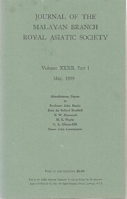 Journal Volume XXXII Part 1 1959 - Malayan Branch of the Royal Asiatic Society