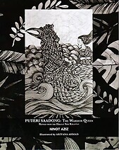 Puteri Saadong: The Warrior Queen -Ninot Aziz